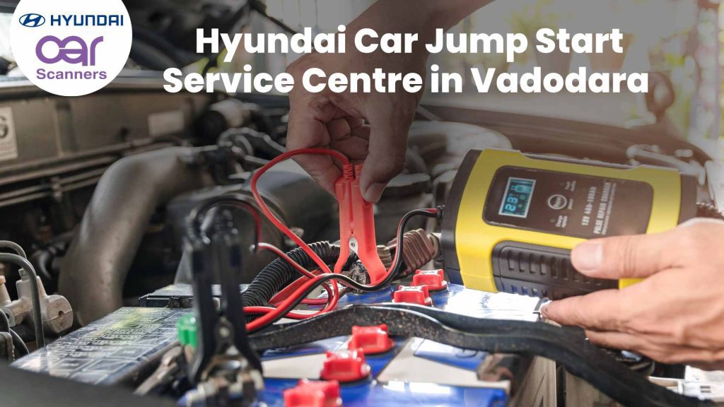Hyundai Car Jump Start Service Centre in Vadodara